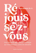 Réjouissez-vous / Come as you are - Emily Nagosky - Book cover of Réjouissez-vous by Emily Nagosky with coral background and white bold text, ouiboutique. - féminisme, livre, sexualité