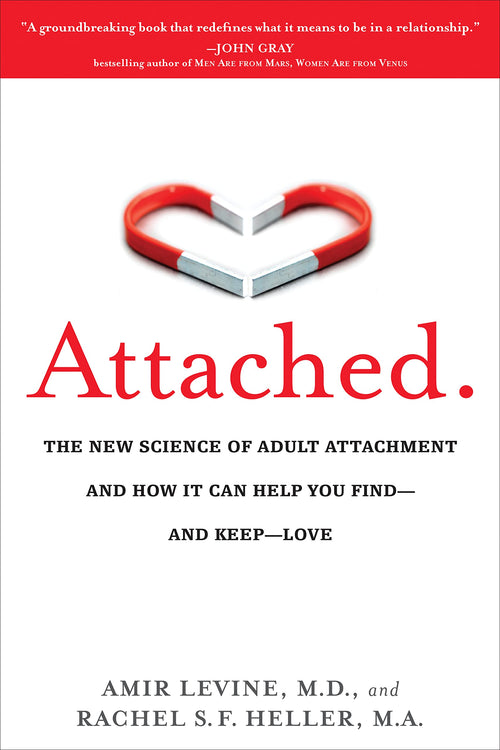 Attached - Amir Levine, MD and Rachel S.F Heller - Attached book cover by Amir Levine MD and Rachel SF Heller with white background and heart shape folded from red and white. - livre, relations