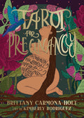 Tarot For Pregnancy - Brittany Carmona-Holt - Tarot For Pregnancy book cover with pregnant woman and colorful floral, ouiboutique. - livre, périnatalité, spiritualité